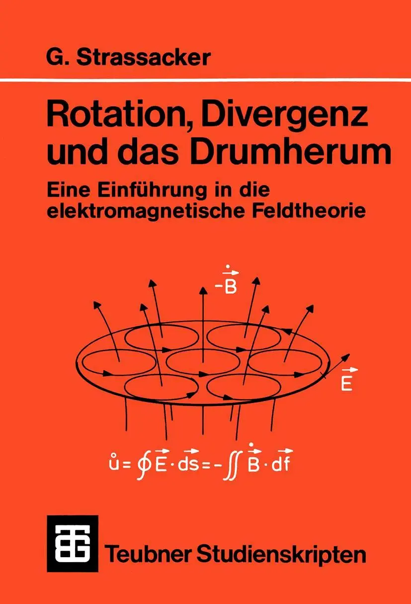 Cover: 9783519201014 | Rotation, Divergenz und das Drumherum | Gotlieb Strassacker | Buch