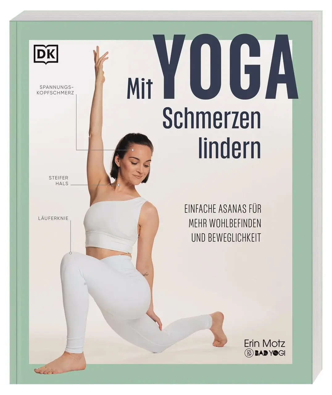 Cover: 9783831051014 | Mit Yoga Schmerzen lindern | Erin Motz | Taschenbuch | 192 S. | 2025 Cover: 9783831051014 | Mit Yoga Schmerzen lindern | Erin Motz | Taschenbuch | 192 S. | 2025