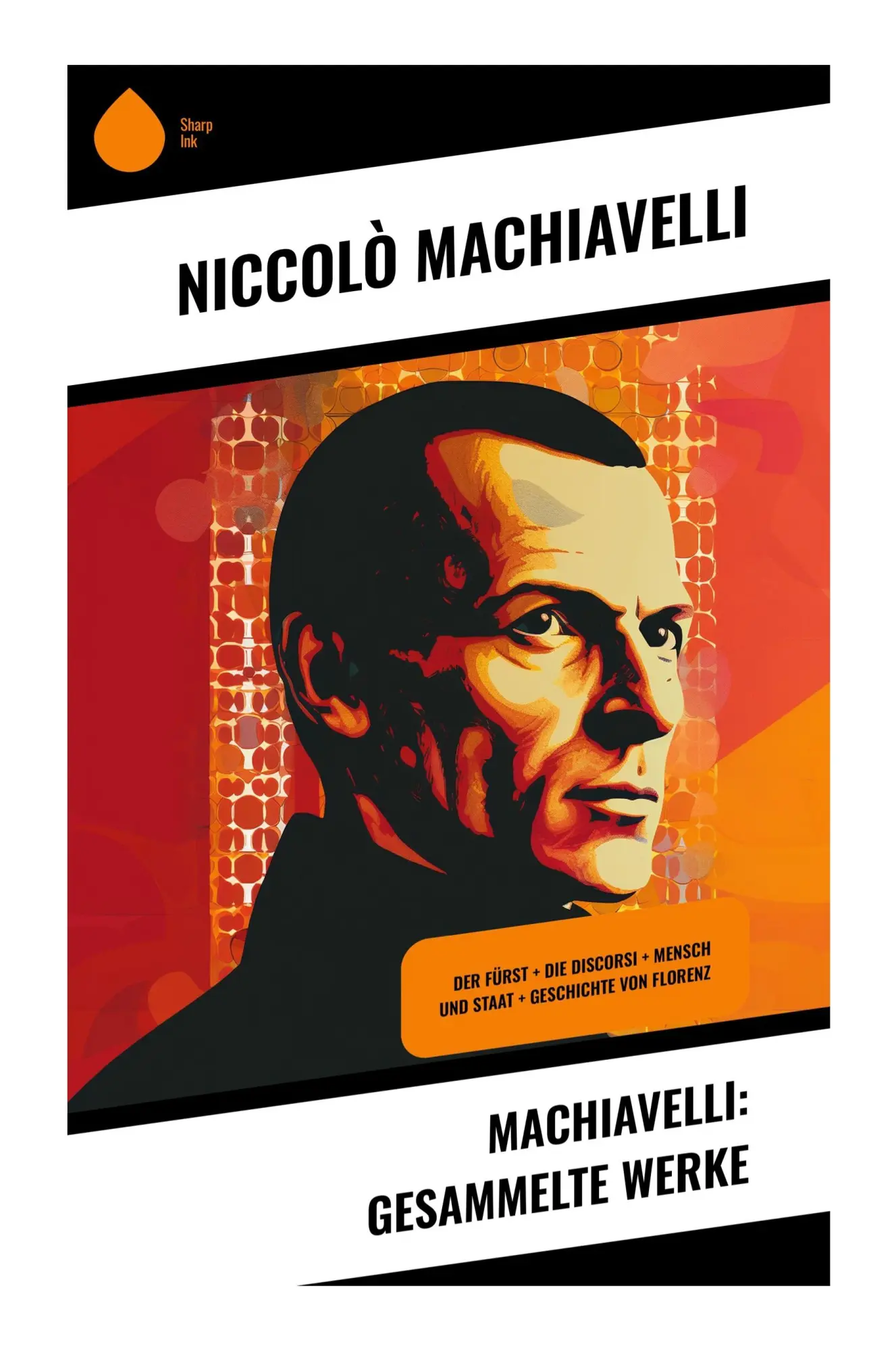 Cover: 9788028351014 | Machiavelli: Gesammelte Werke | Niccolò Machiavelli | Taschenbuch