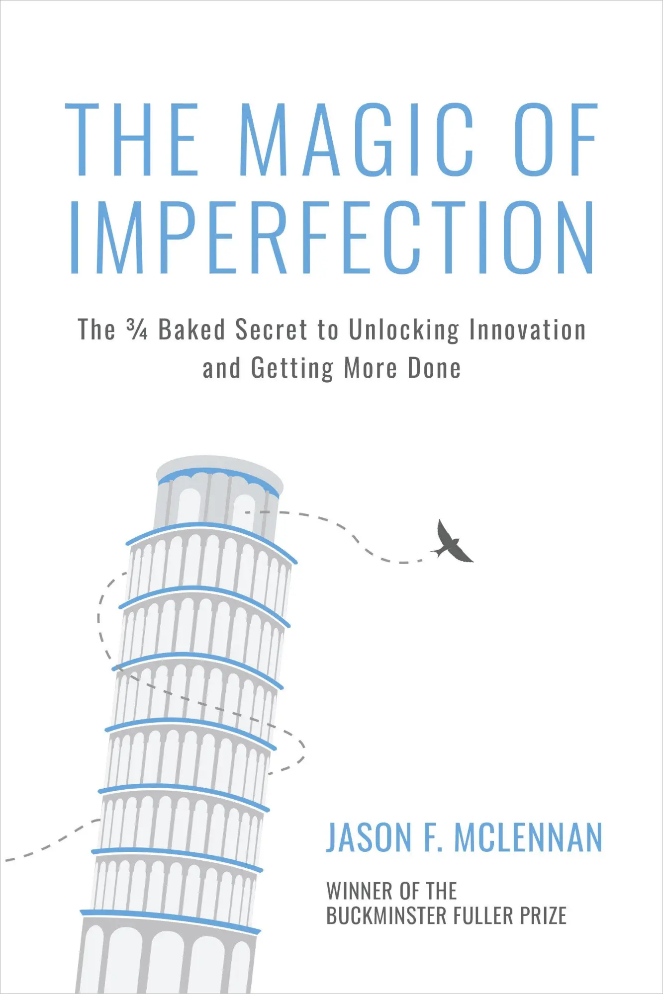 Cover: 9798890571014 | The Magic of Imperfection | Jason F McLennan | Taschenbuch | Englisch Cover: 9798890571014 | The Magic of Imperfection | Jason F McLennan | Taschenbuch | Englisch
