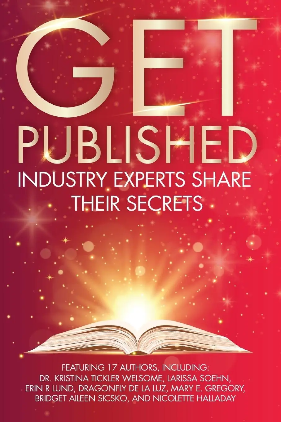 Cover: 9798987211014 | Get Published | Industry Experts Share Their Secrets | Taschenbuch