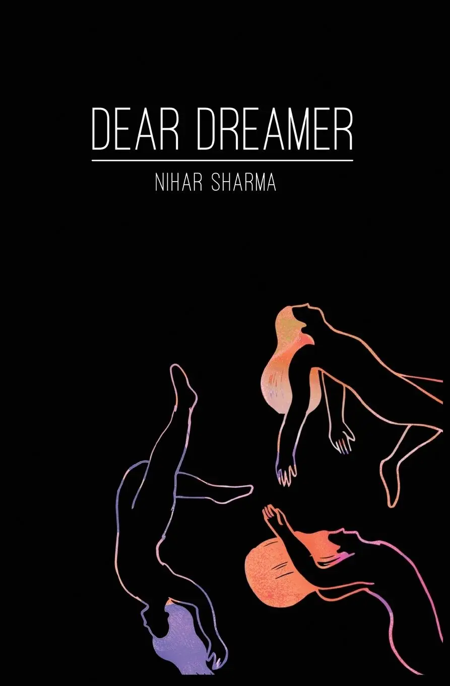 Cover: 9780998381114 | Dear Dreamer | Nihar Sharma | Taschenbuch | Englisch | 2019