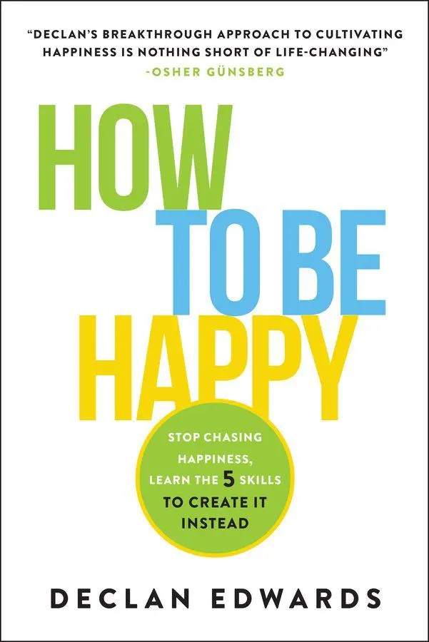 Cover: 9781394421114 | How To Be Happy | Declan Edwards | Taschenbuch | Englisch | 2026