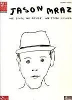 Cover: 9781603781114 | Jason Mraz | We Sing. We Dance. We Steal Things. | Jason Mraz | Buch