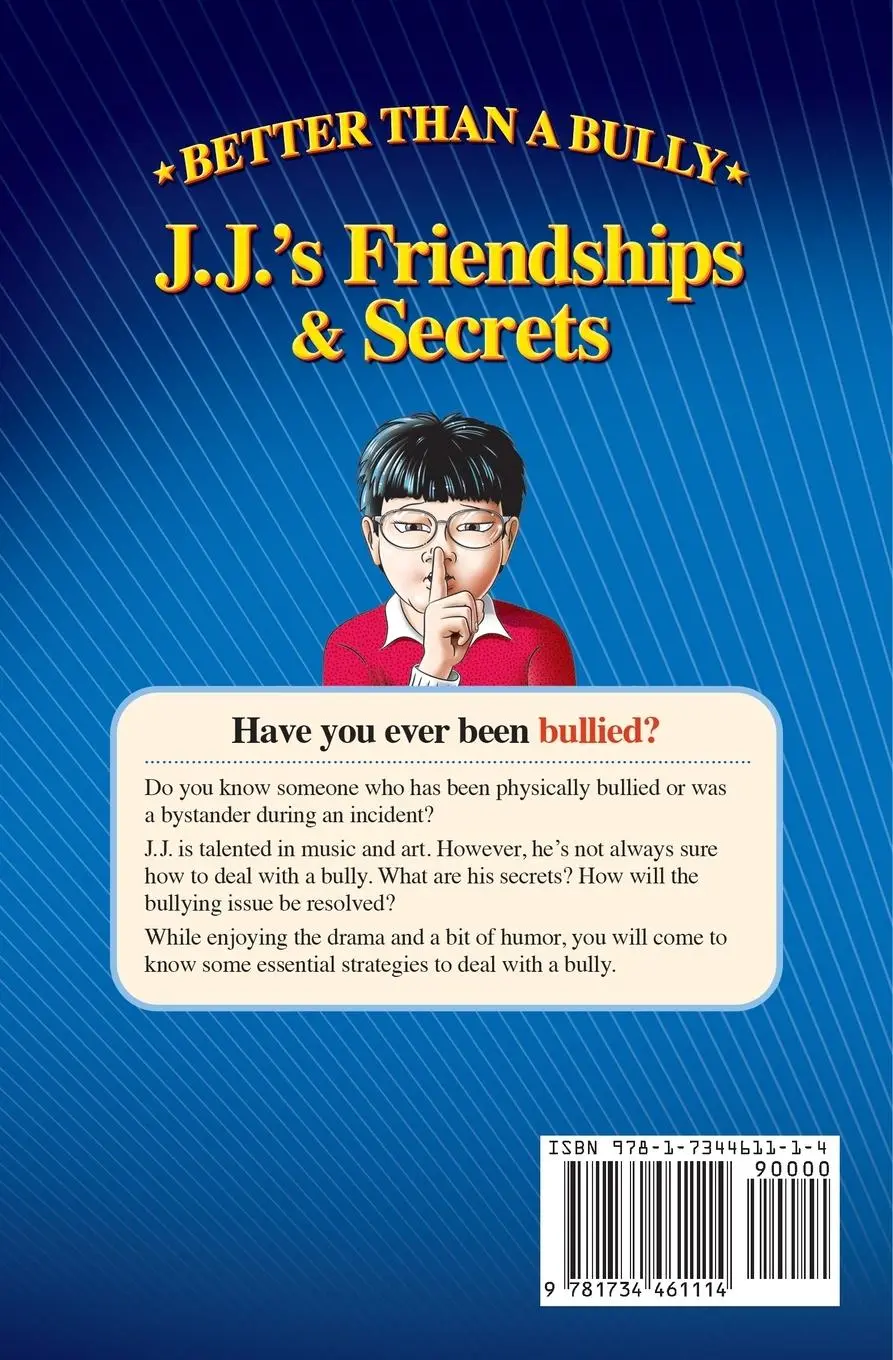 Rückseite: 9781734461114 | Better Than A Bully | J.J."s Friendships &amp; Secrets | Tina Levine