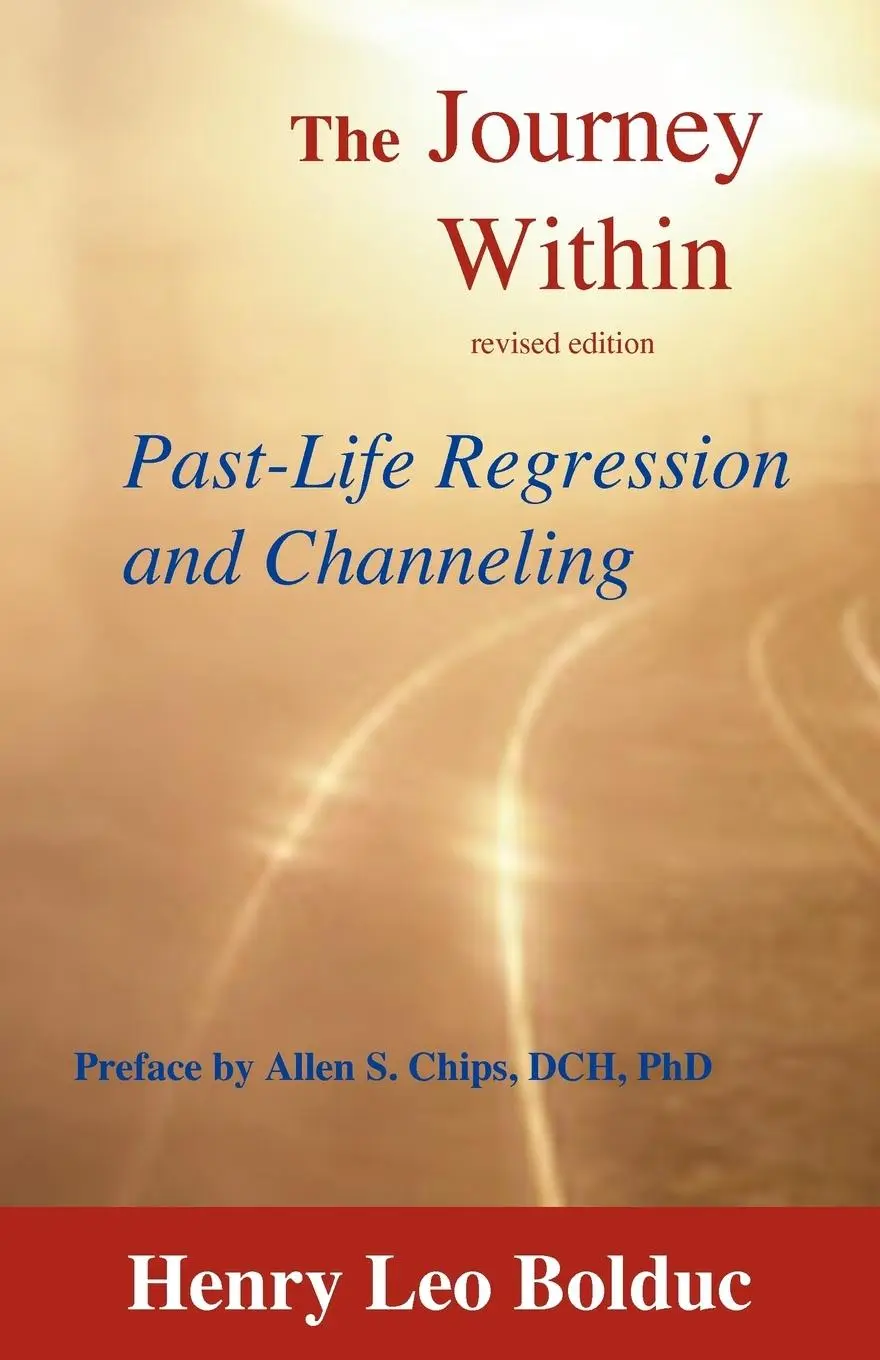 Cover: 9781929661114 | The Journey Within | Past-Life Regression and Channeling | Bolduc