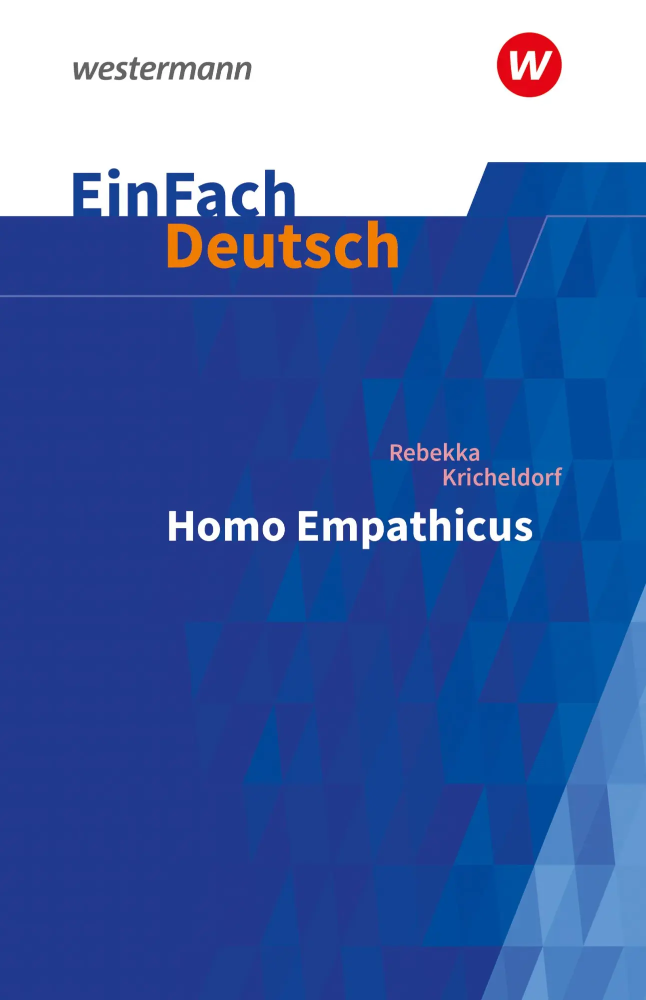 Cover: 9783141081114 | Homo Empathicus. EinFach Deutsch Textausgaben. Gymnasiale Oberstufe