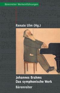 Cover: 9783761821114 | Das symphonische Werk | Renate Ulm | Taschenbuch | 281 S. | Deutsch