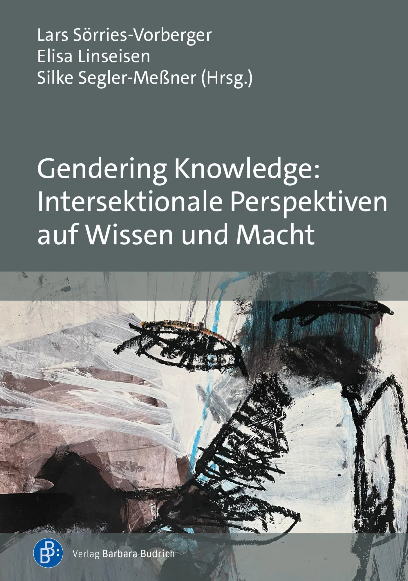 Gendering Knowledge: Intersektionale Perspektiven auf Wissen und Macht - Neuware