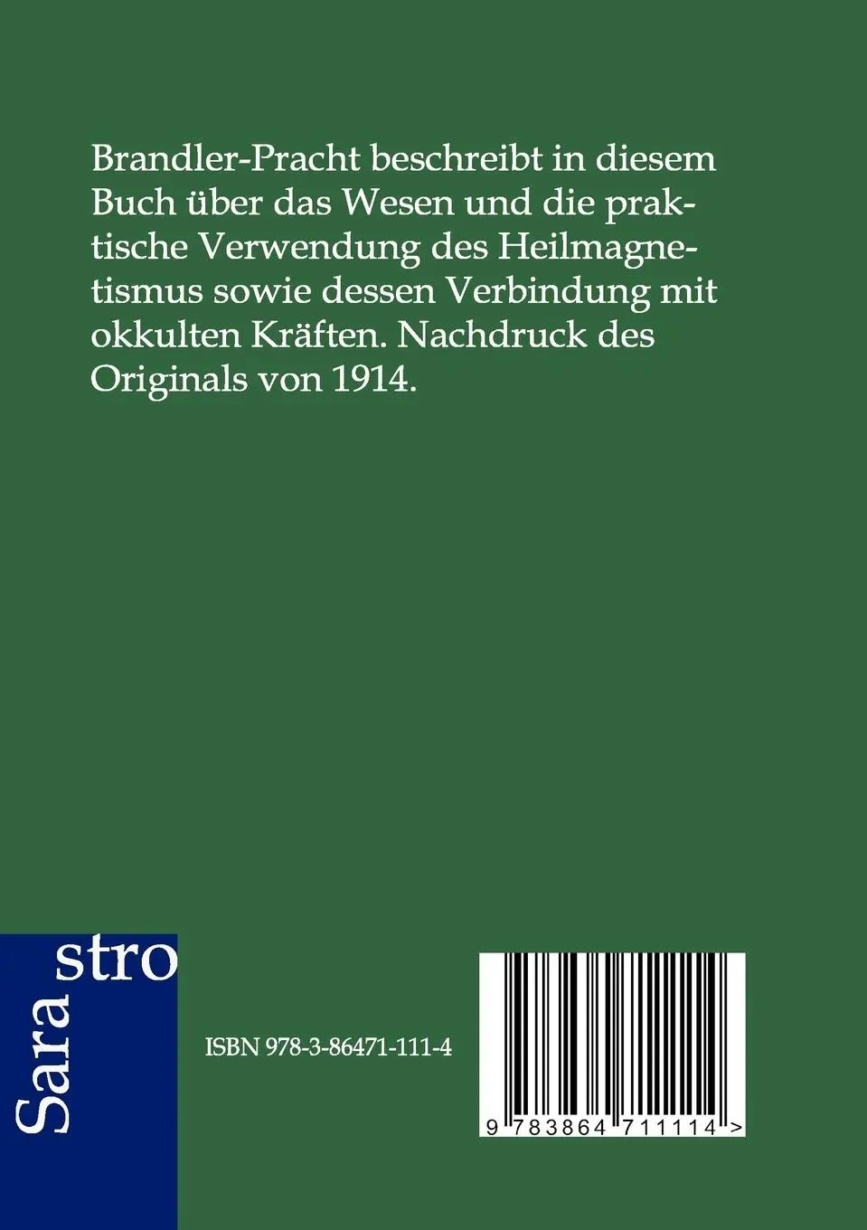 Rückseite: 9783864711114 | Der Heilmagnetismus vom okkulten Standpunkt | Karl Brandler-Pracht
