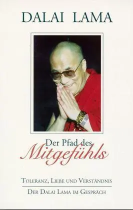 Cover: 9783894271114 | Der Pfad des Mitgefühls | Dalai Lama XIV. | Taschenbuch | Kartoniert
