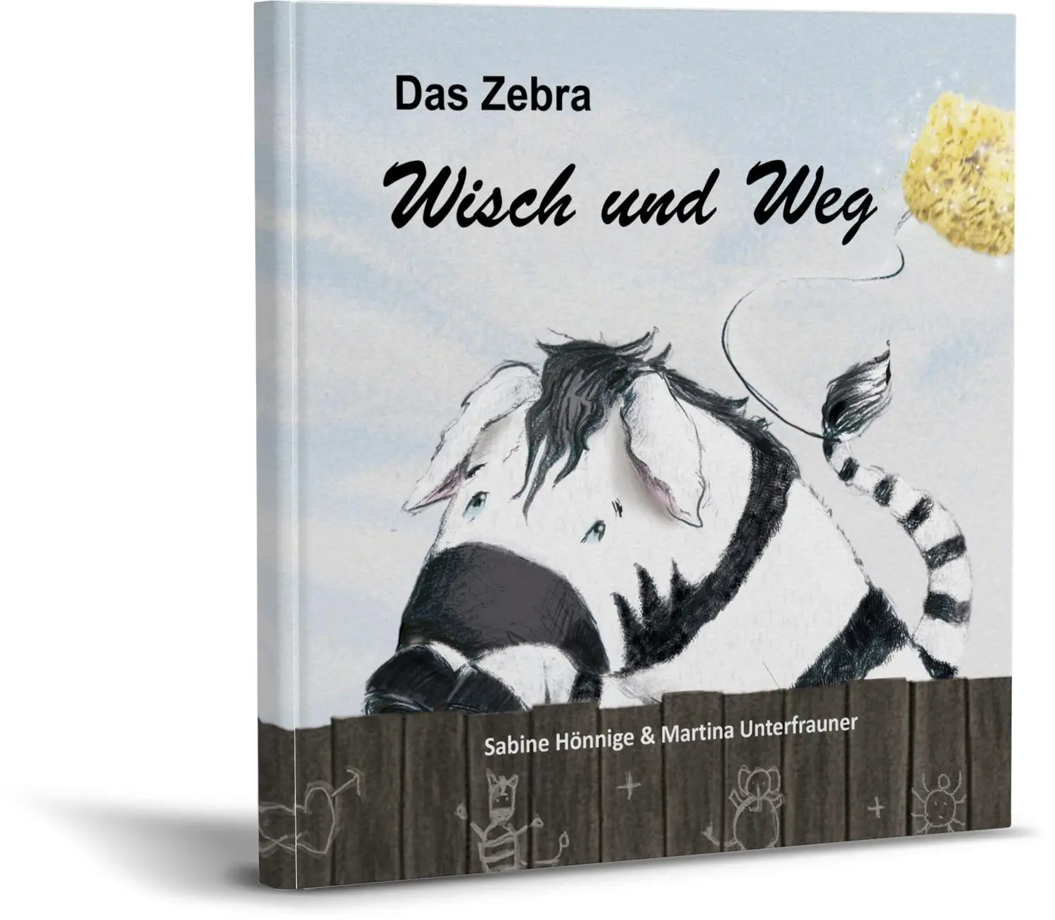 Bild: 9783960741114 | Das Zebra Wisch und Weg | Sabine Hönnige | Taschenbuch | 40 S. | 2022