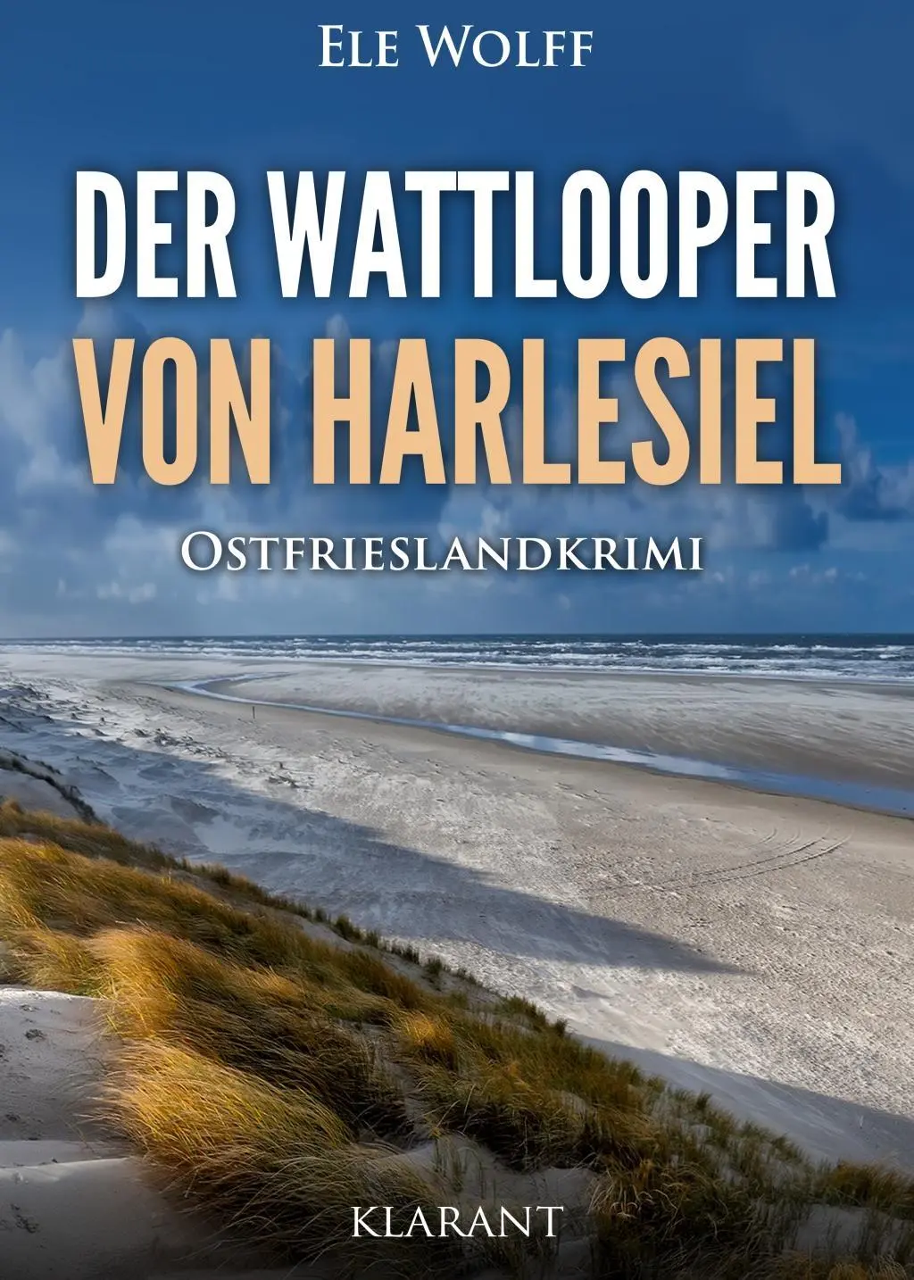 Cover: 9783965861114 | Der Wattlooper von Harlesiel | Ele Wolff | Taschenbuch | 200 S. | 2019