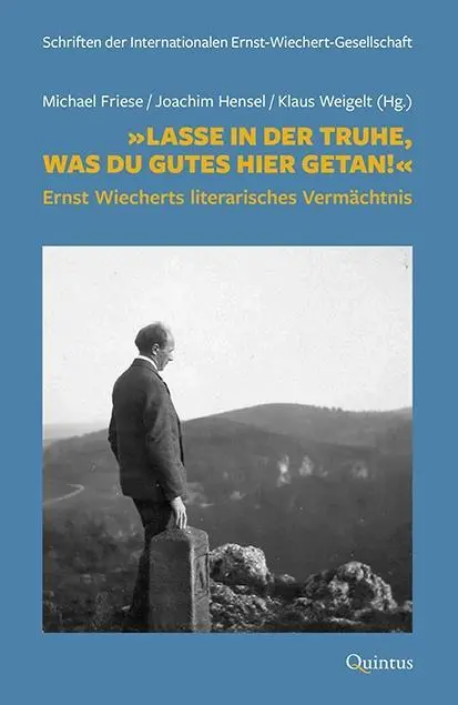 Cover: 9783969821114 | 'Lasse in der Truhe, was du Gutes hier getan!' | Ernst Wiechert | Buch