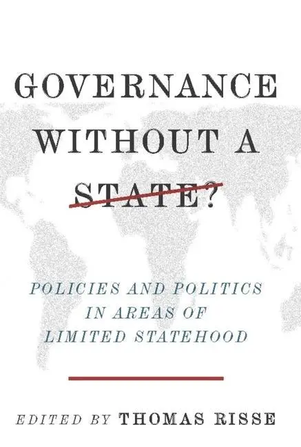 Cover: 9780231151214 | Governance Without a State? | Thomas Risse | Taschenbuch | Englisch