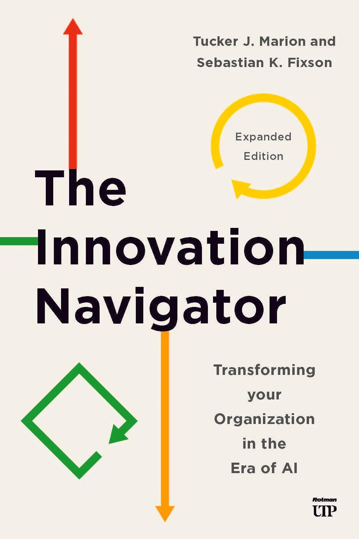 Cover: 9781487571214 | The Innovation Navigator | Tucker J. Marion (u. a.) | Taschenbuch