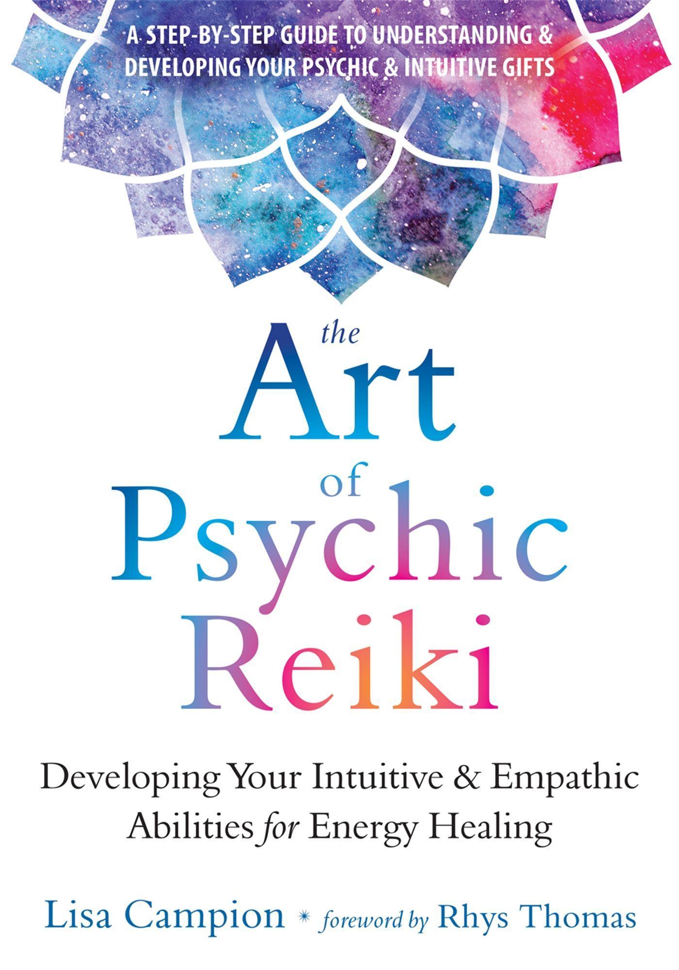 Cover: 9781684031214 | The Art of Psychic Reiki | Lisa Campion | Taschenbuch | Englisch