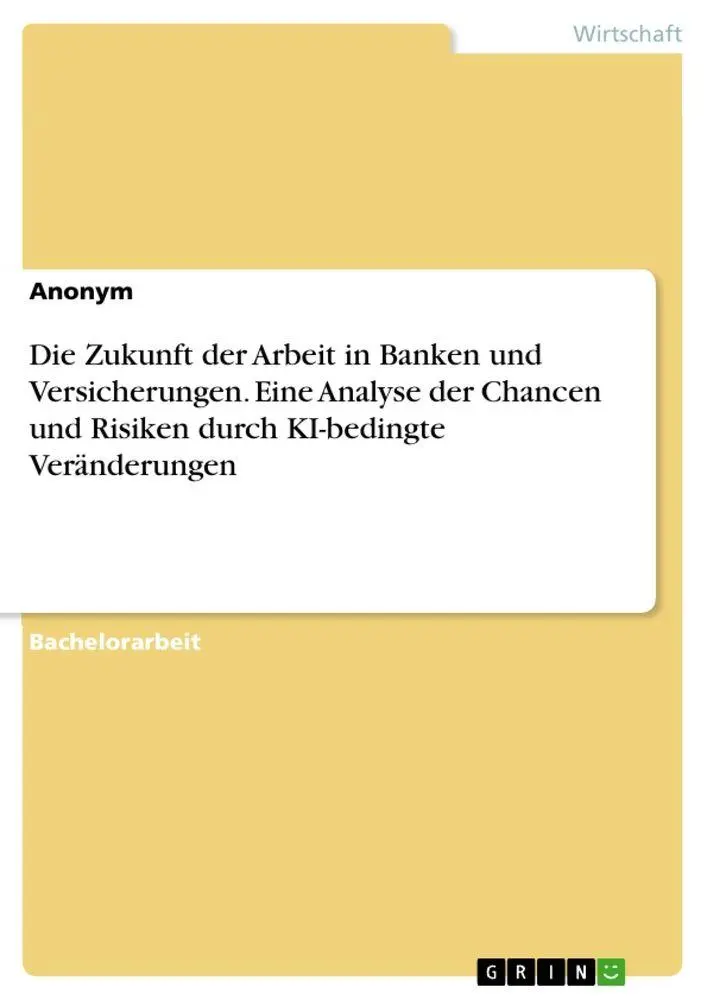 Cover: 9783389121214 | Die Zukunft der Arbeit in Banken und Versicherungen. Eine Analyse...