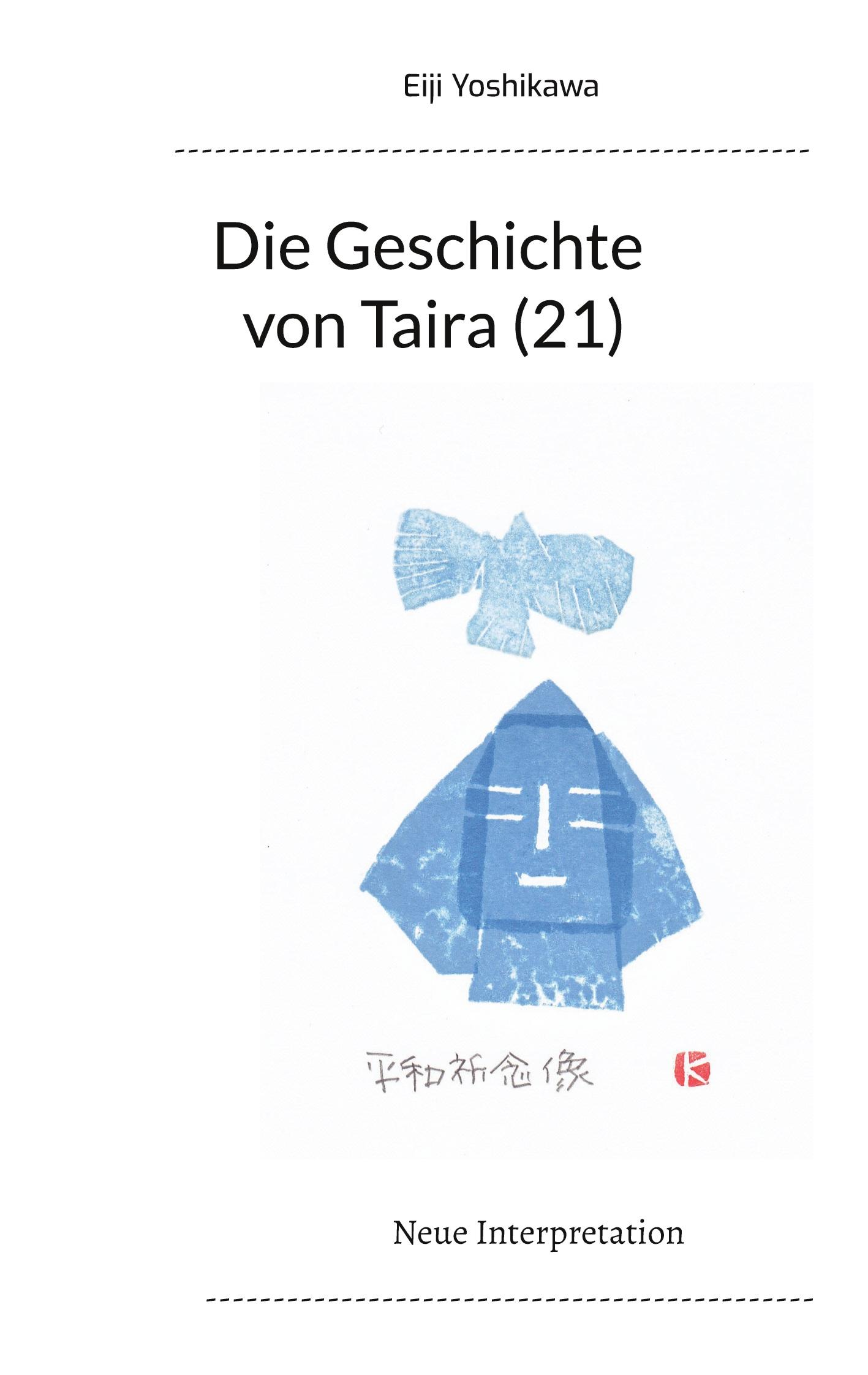 Cover: 9783744841214 | Die Geschichte von Taira (21) | Neue Interpretation | Eiji Yoshikawa