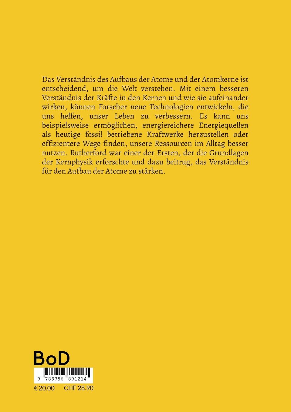 Rückseite: 9783756891214 | Die natürliche und künstliche Zersetzung der Elemente | Rutherford