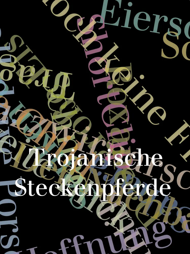 Trojanische Steckenpferde Kartoniert (TB)
