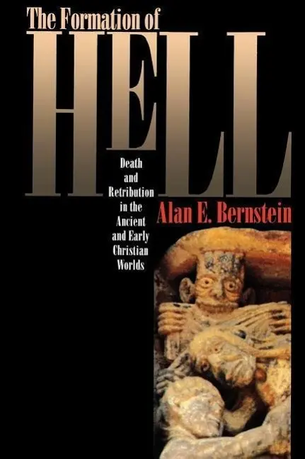 Cover: 9780801481314 | FORMATION OF HELL | Alan E. Bernstein | Taschenbuch | Englisch | 1996