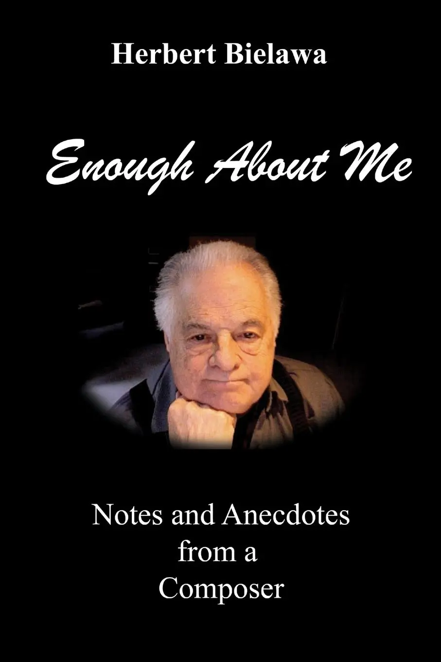 Cover: 9781300411314 | Enough About Me | Herbert Bielawa | Taschenbuch | Englisch | 2012