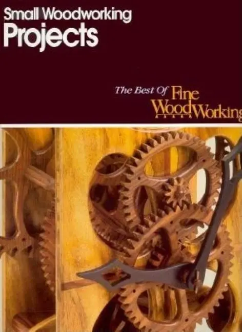 Cover: 9781631861314 | Small Woodworking Projects | Editors Of Fine Woodworking | Taschenbuch