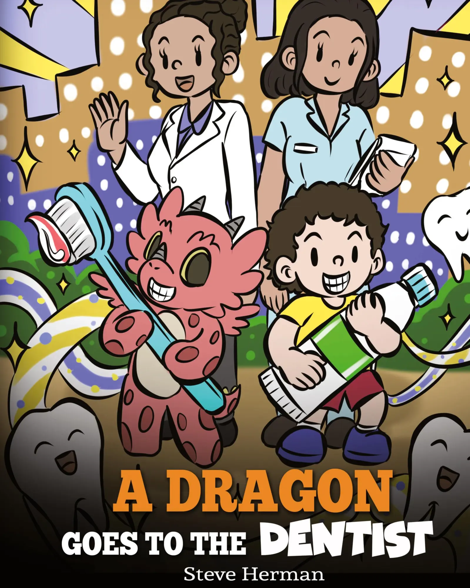 Cover: 9781649161314 | A Dragon Goes to the Dentist | A Children's Story About Dental Visit
