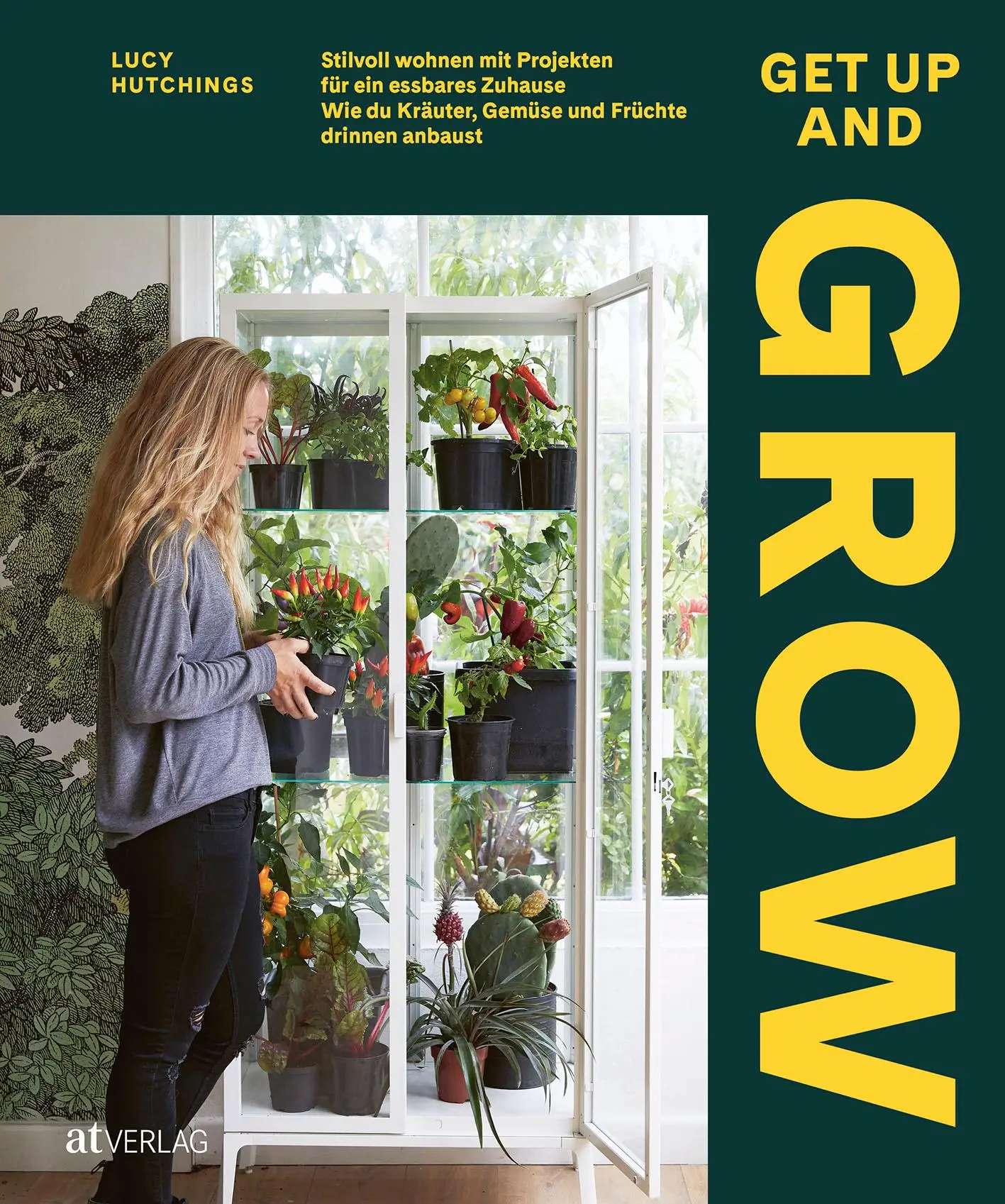 Cover: 9783039021314 | Get Up and Grow | Lucy Hutchings | Buch | 160 S. | Deutsch | 2022