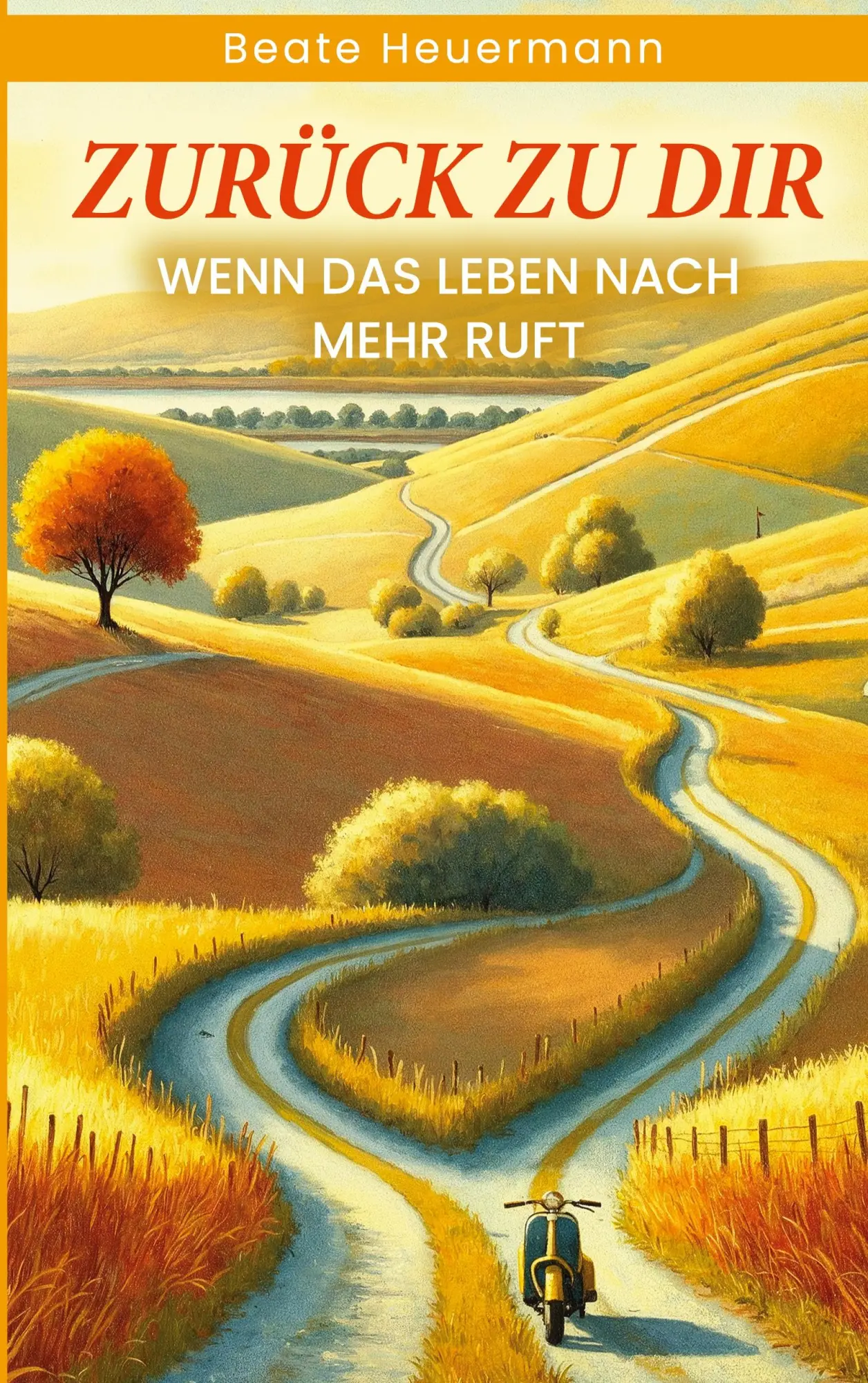 Cover: 9783695711314 | Zurück zu dir | Wenn das Leben nach mehr ruft | Beate Heuermann | Buch