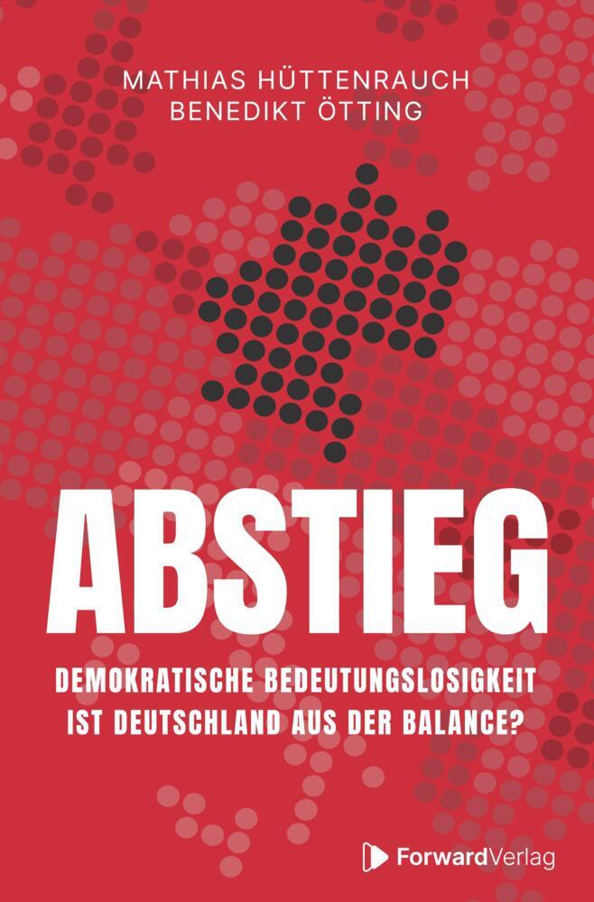 Cover: 9783987551314 | Abstieg | Mathias Hüttenrauch (u. a.) | Buch | 256 S. | Deutsch | 2025