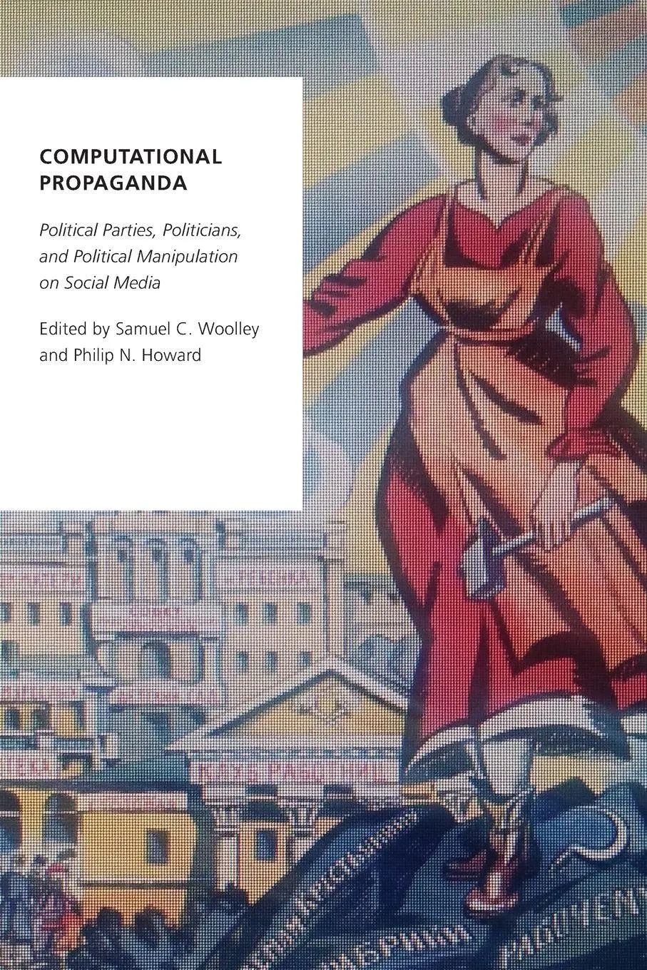 Cover: 9780190931414 | Computational Propaganda | Samuel C. Woolley | Taschenbuch | Englisch