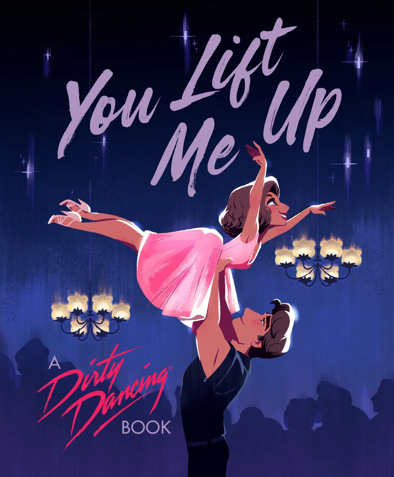 Cover: 9780593891414 | You Lift Me Up | A Dirty Dancing Book | Francesco Sedita | Buch | 2025