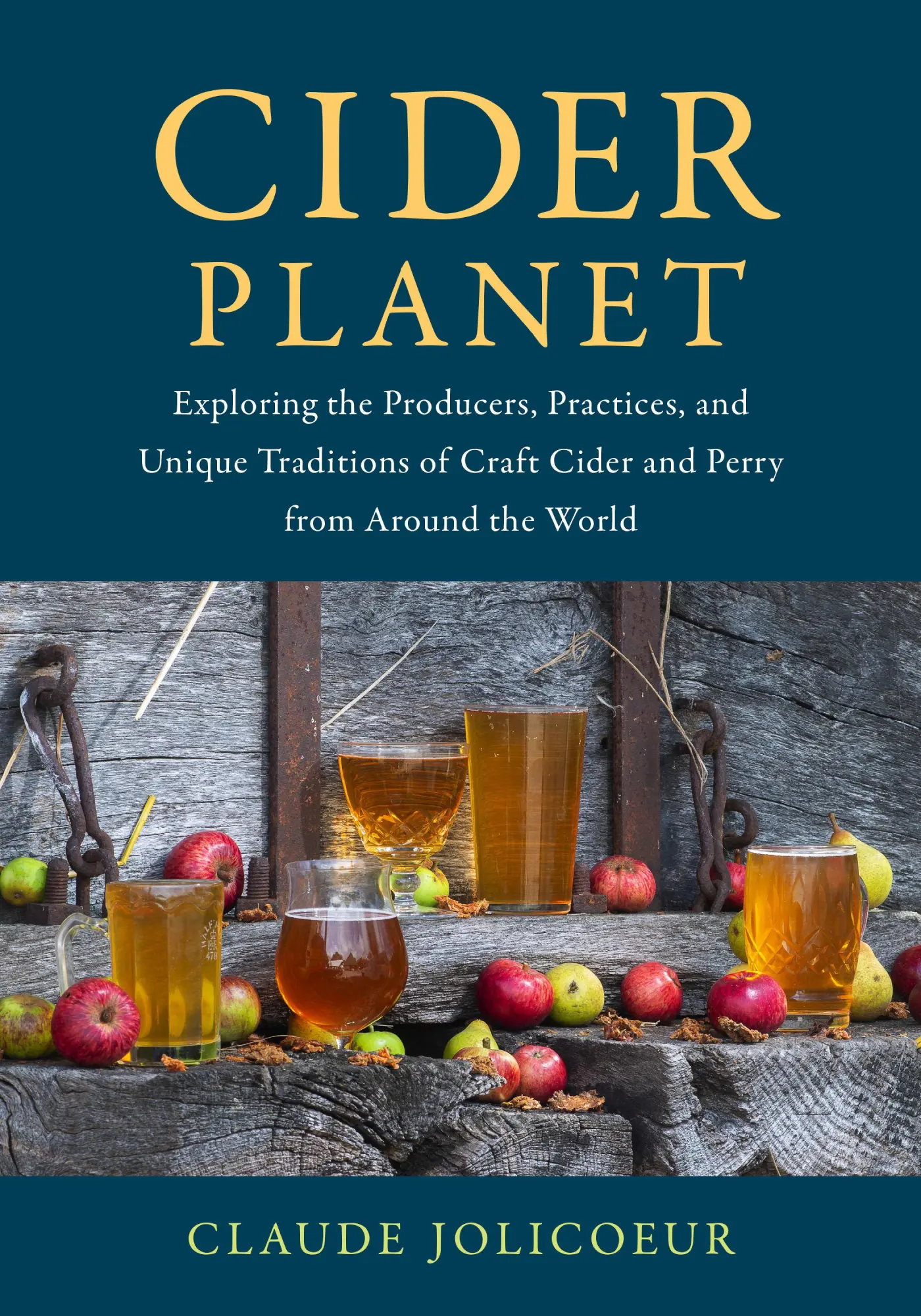 Cover: 9781645021414 | Cider Planet | Claude Jolicoeur | Buch | Gebunden | Englisch | 2022
