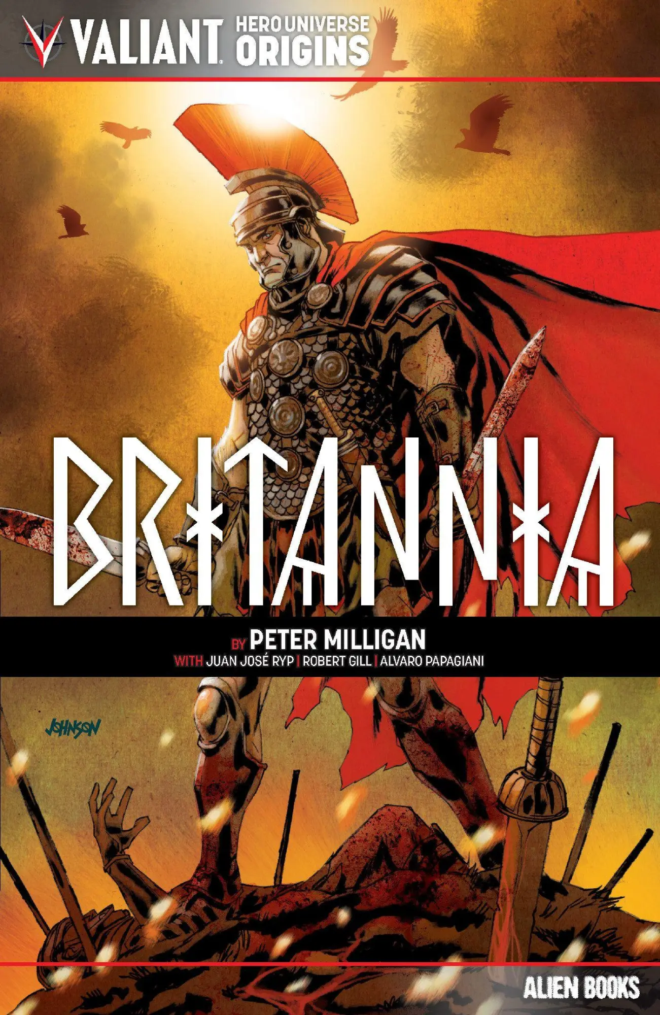 Cover: 9781962201414 | Valiant Hero Universe Origins: Britannia | Peter Milligan | Buch