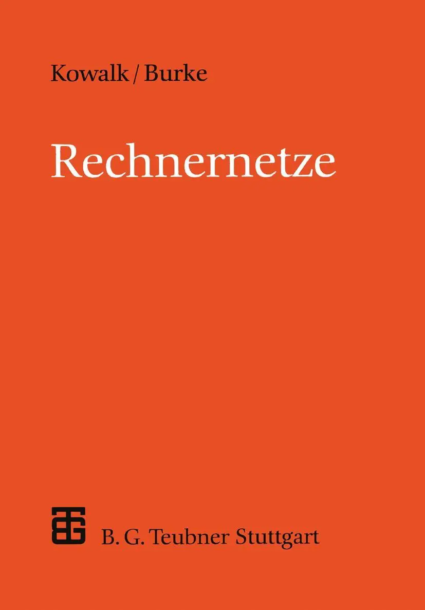 Cover: 9783519021414 | Rechnernetze | Manfred Burke | Taschenbuch | ii | Deutsch | 1994