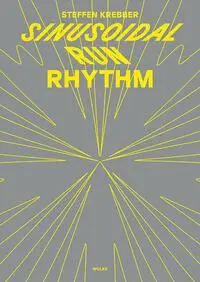 Cover: 9783955931414 | sinusoidal run rhythm | Steffen Krebber | Taschenbuch | Englisch