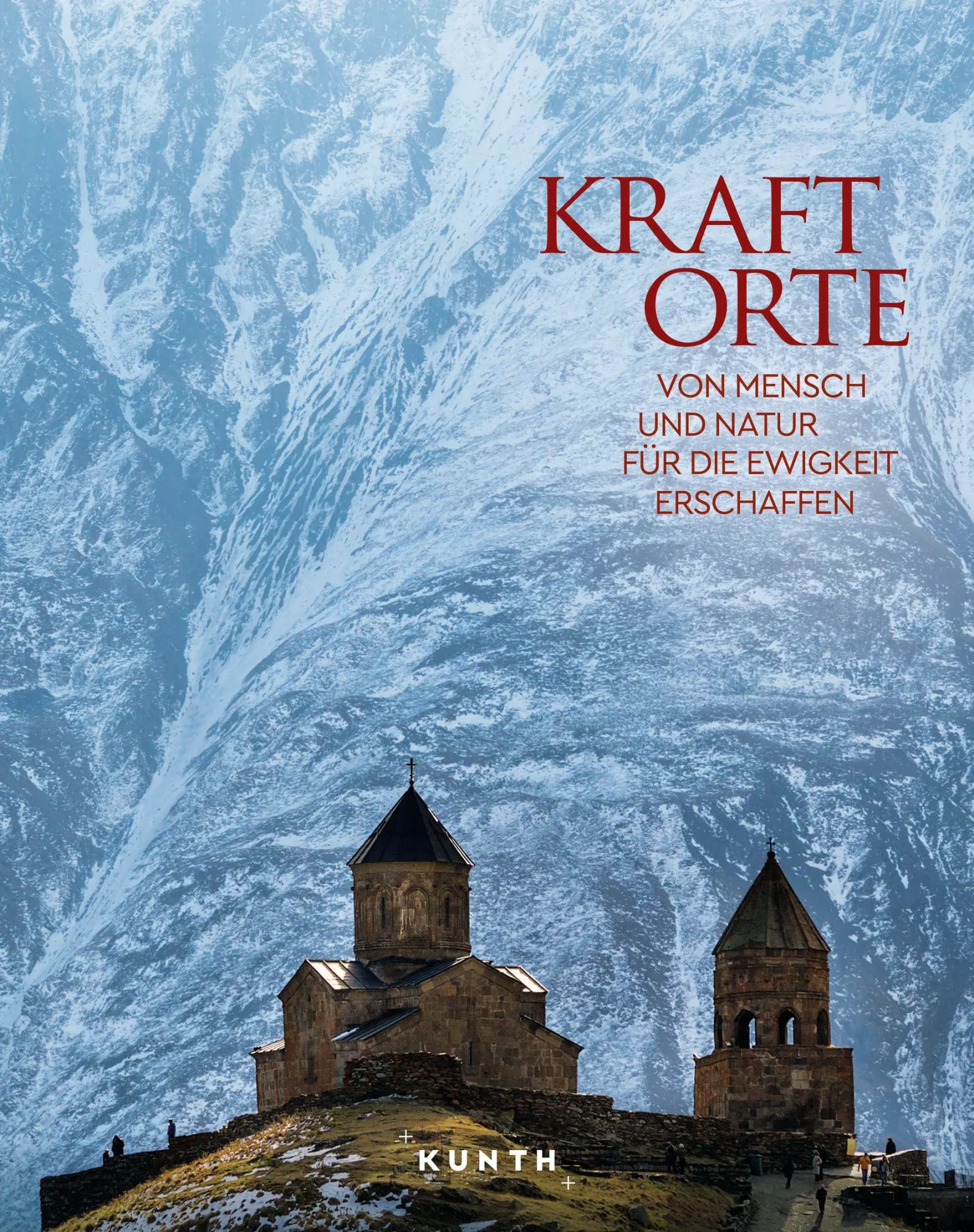 Cover: 9783969651414 | KUNTH Bildband Kraftorte | Kunth Verlag | Buch | 320 S. | Deutsch