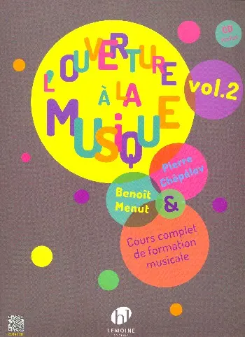 Cover: 9790230991414 | L'Ouverture à la musique vol.2 (+CD) | Pierre Chepelov_Benoit Menut