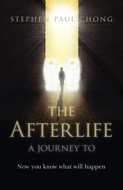 Cover: 9781803411514 | The Afterlife - A Journey to | Now You Know What Will Happen | Chong