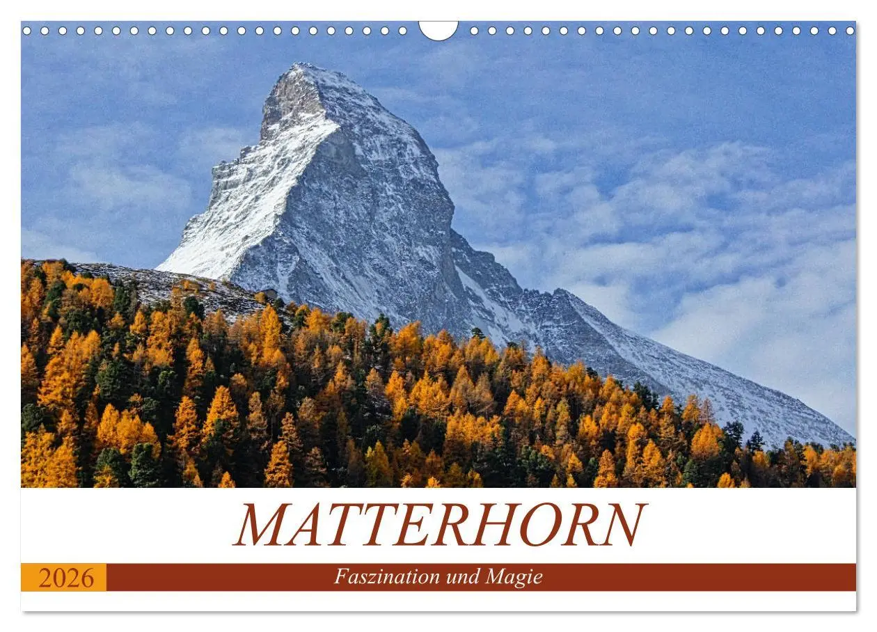 Cover: 9783457881514 | MATTERHORN. Faszination und Magie (Wandkalender 2026 DIN A3 quer),...
