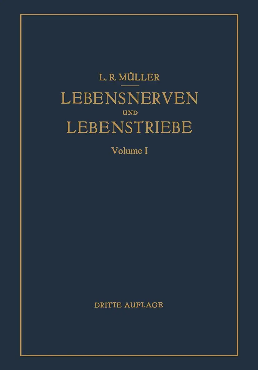 Cover: 9783540011514 | Lebensnerven und Lebenstriebe | L. R. Müller | Taschenbuch | xii