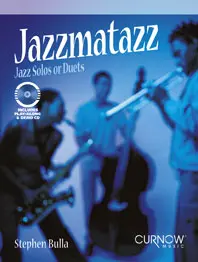 Cover: 9789043121514 | Jazzmatazz | Jazz Solos or Duets | Stephen Bulla | Songbuch (Posaune)