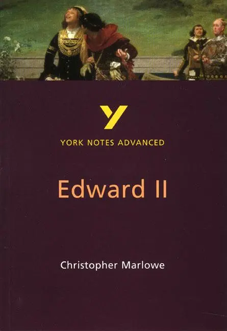 Cover: 9780582431614 | Edward II (York Notes Advanced) English Literature Study Guide -...