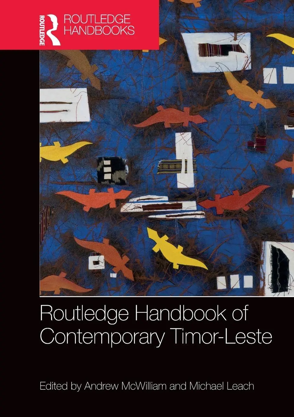 Cover: 9781032401614 | Routledge Handbook of Contemporary Timor-Leste | Mcwilliam (u. a.)