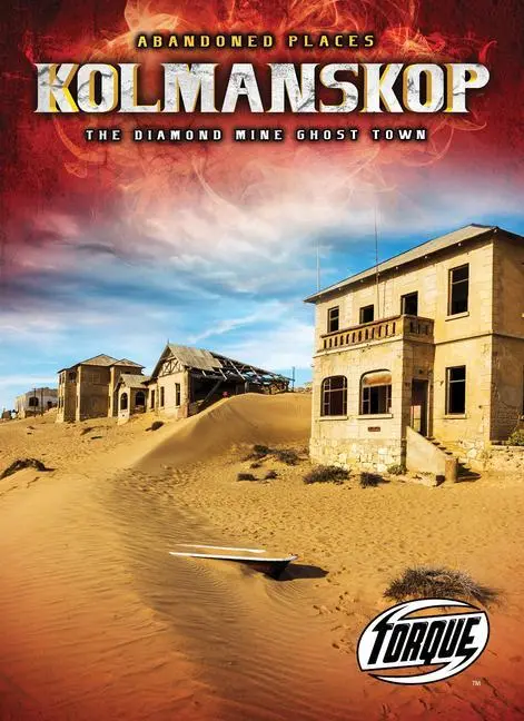 Cover: 9781644871614 | Kolmanskop: The Diamond Mine Ghost Town | Christina Leaf | Buch | 2020