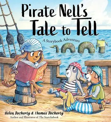 Cover: 9781728261614 | Pirate Nell's Tale to Tell | A Storybook Adventure | Helen Docherty