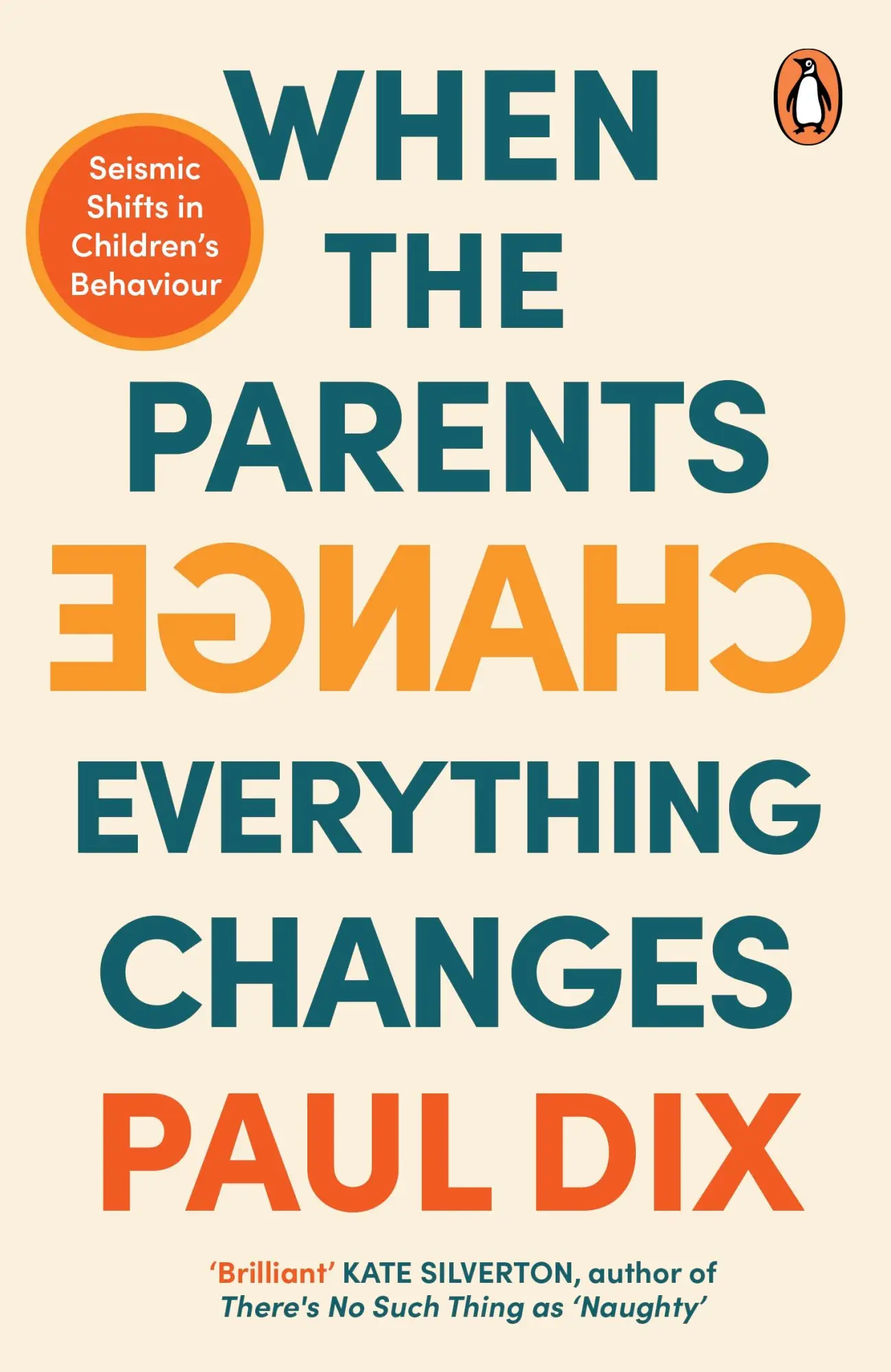 Cover: 9781804941614 | When the Parents Change, Everything Changes | Paul Dix | Taschenbuch
