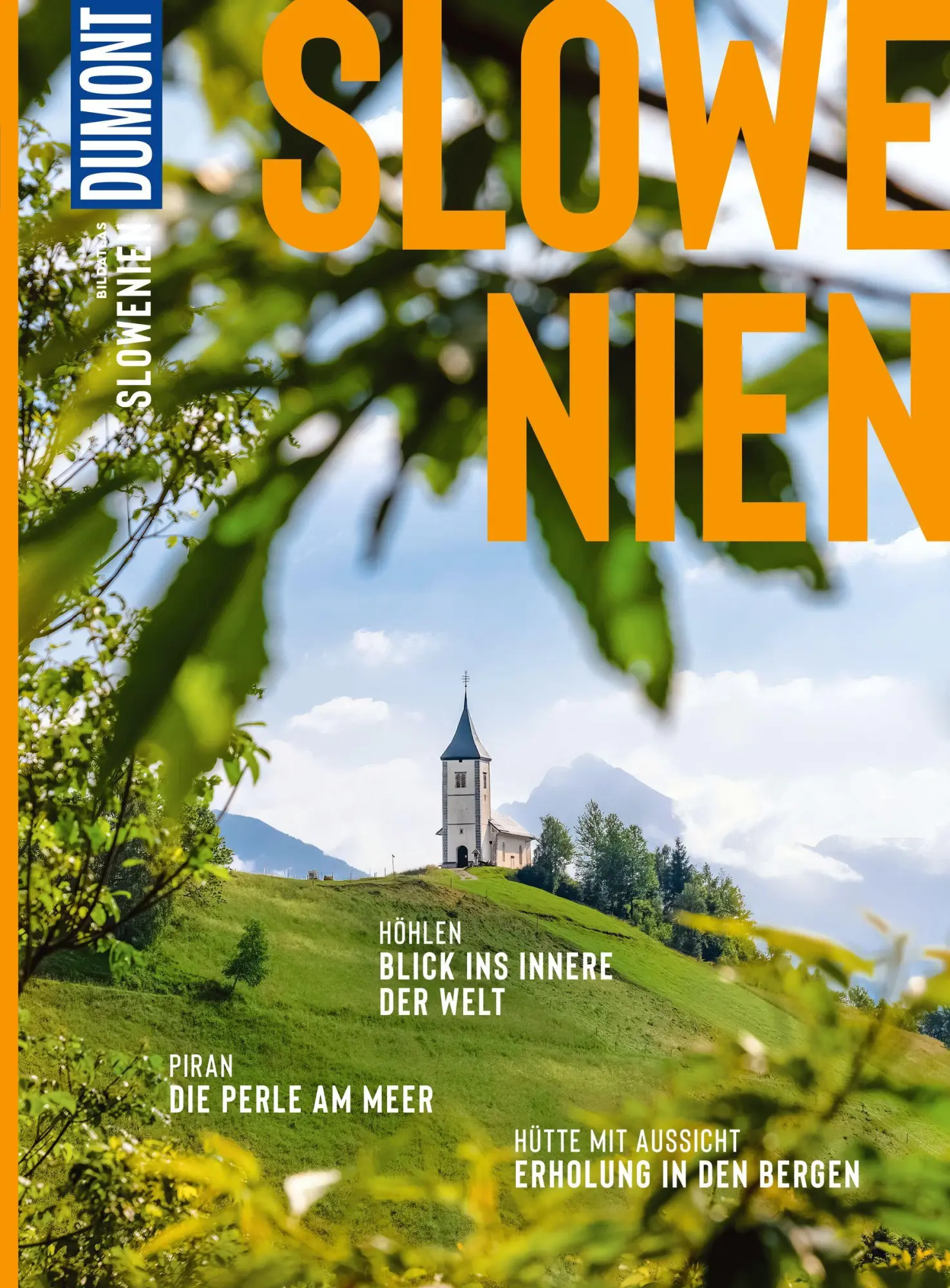 Cover: 9783616021614 | DUMONT Bildatlas Slowenien | Daniela Schetar-Köthe (u. a.) | Buch